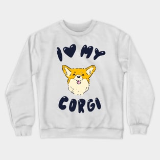 I Love My Corgi Crewneck Sweatshirt